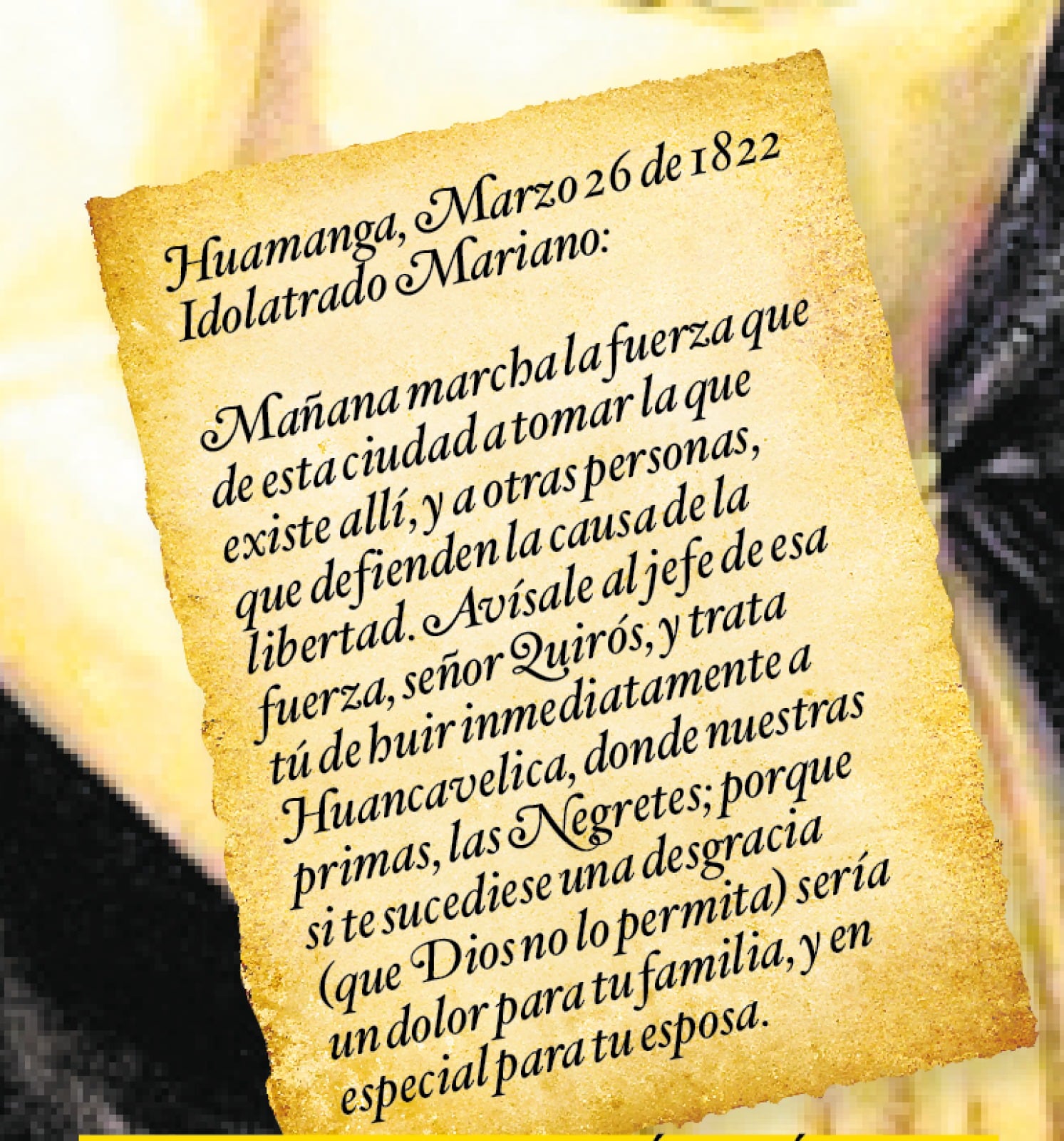 Texto de la carta que delató a María Parado de Bellido, publicada por Dionisio Miranda, bisnieto de la heroína. Foto: Composición.