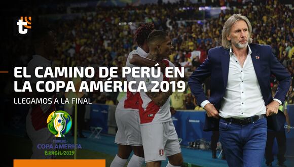 Selección Peruana: el camino de Perú rumbo a la final de la Copa América Brasil 2019