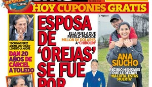 ESPOSA DE ‘OREJAS’ SE FUE POR AMENAZAS