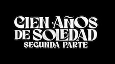 Netflix revela tráiler de Cien años de soledad 2