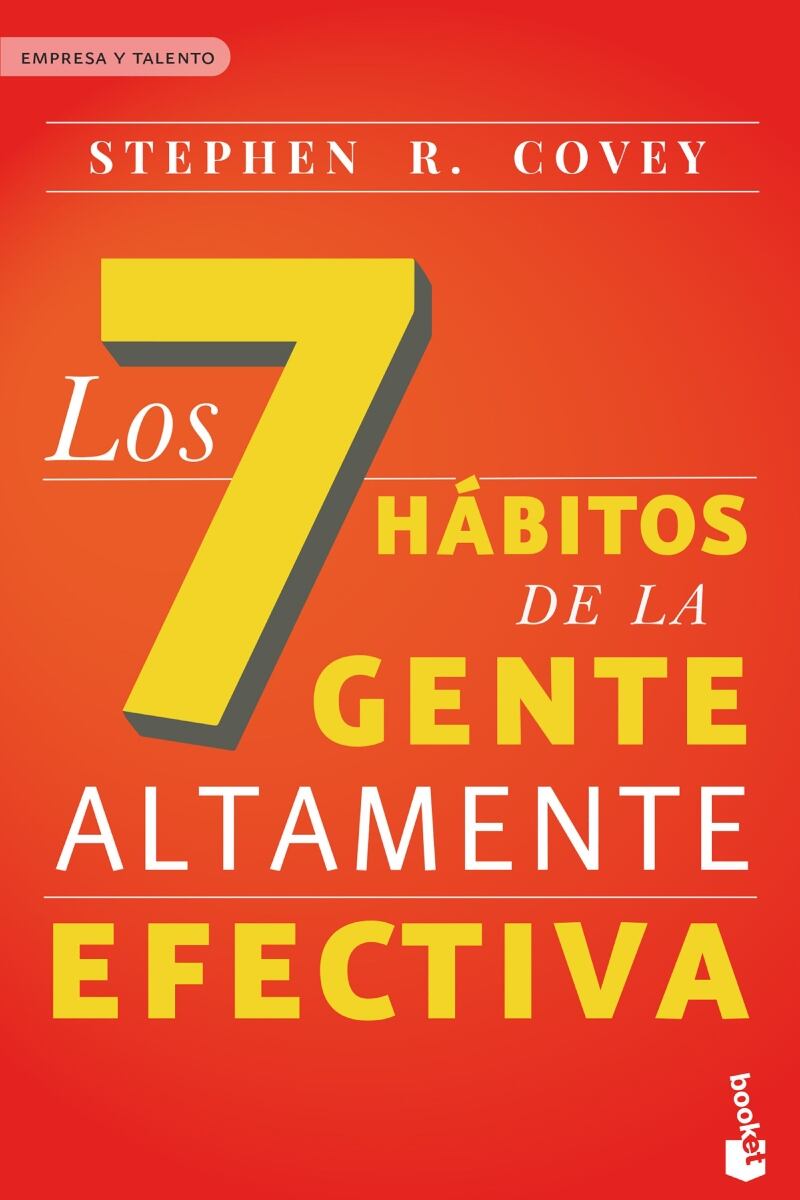 Siete hábitos de la gente altamente efectiva, de Stephen R. Covey.