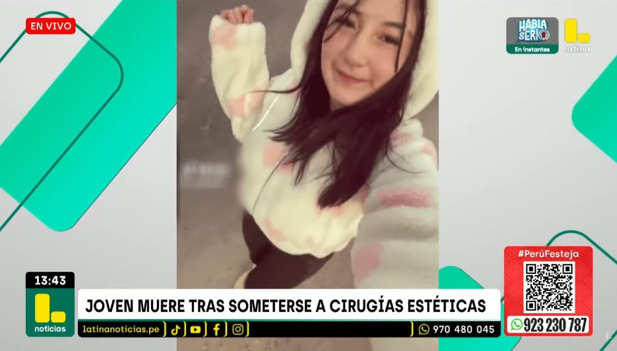 Joven de 19 años pagó más de 15 mil soles por cirugía estética y falleció tres días después.