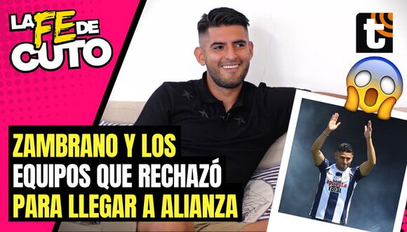 Zambrano y los equipos que rechazó para llegar a Alianza Lima