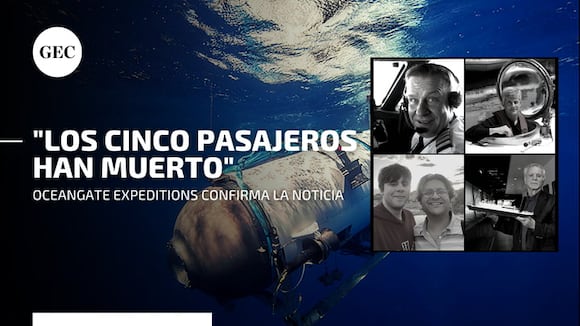 TITÁN, en vivo: confirman la muerte de los 5 ocupantes tras hallazgos de escombros