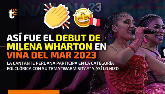Milena Wharton debutó así en en "Viña Del Mar 2023"