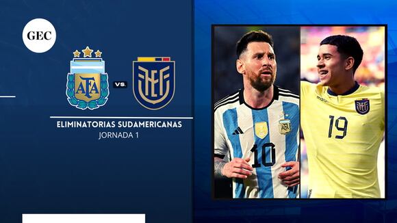 Argentina vs. Ecuador: horarios, apuestas y dónde ver las Eliminatorias al Mundial 2026