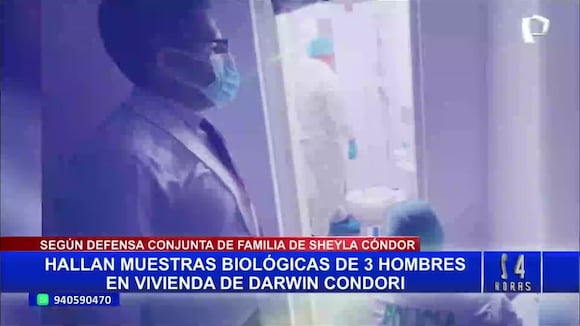 TROME - Feminicidio de Sheyla Cóndor: Hallan muestras biológicas de tres hombres en casa de Darwin Condori