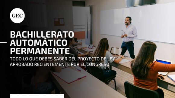 ¿En qué consiste el bachillerato automático permanente para universitarios aprobado por el Congreso?