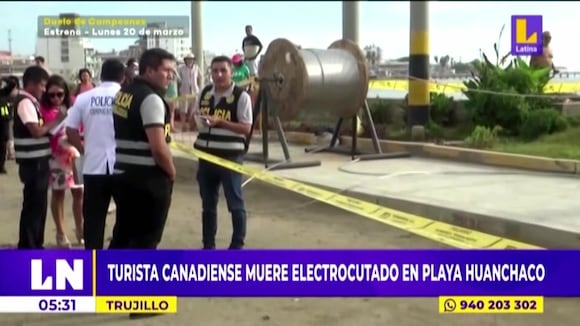 Trujillo: turista canadiense muere electrocutado en playa Huanchaco