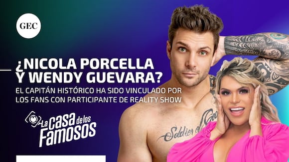Nicola Porcella y Wendy Guevara: la pareja de "La Casa de los Famosos" que causa furor en las redes sociales