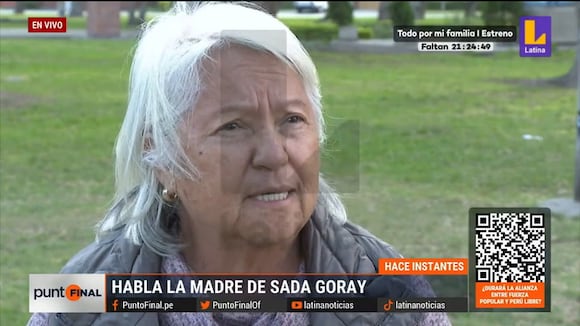 Trome|Madre de Sada Goray defiende a su hija