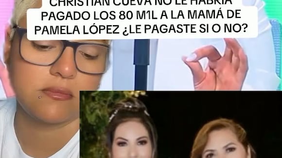 TROME - Pamela López estalla contra Cueva y le advierte acciones legales por no pagarle a su mamá: “Mucha c***”