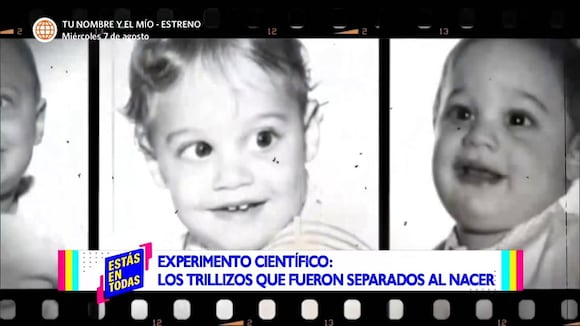 Experimento científico: Trillizos que fueron separados al nacer