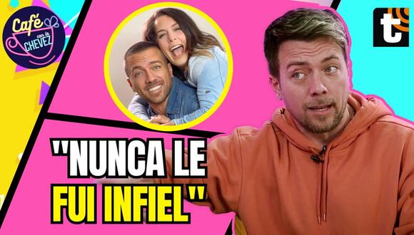 Café con la Chevez: Julián Zucchi asegura que no fue infiel a Yiddá Eslava