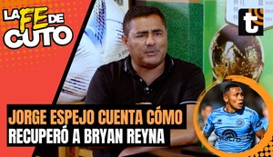 LA FE DE CUTO: Jorge Espejo cuenta cómo recuperó a Bryan Reyna