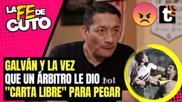 Galván y la vez que le dieron "permiso" para pegar en un partido