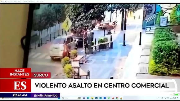 Surco: Violento asalto en centro comercial