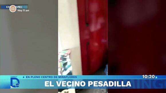 Vecino pesadilla en Miraflores