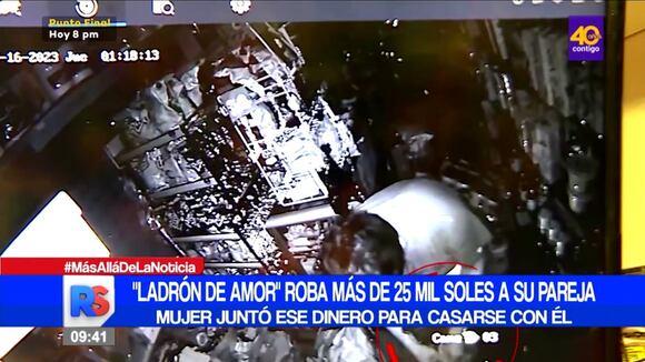 Ladrón del amor: Hombre le robó a su pareja 25 mil soles