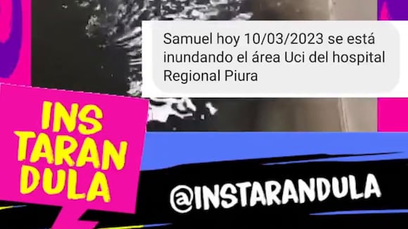 TROME | Inundación en Hospital Regional de Piura (Instarándula)