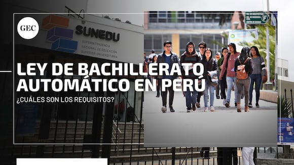 Ley de bachillerato automático: ¿En qué consiste, cuáles son los requisitos y cuándo entra en vigencia?