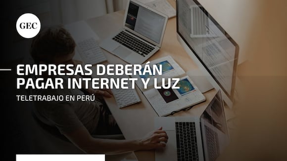Nueva Ley de Teletrabajo: ¿quién deberá asumir los costos de luz e internet?