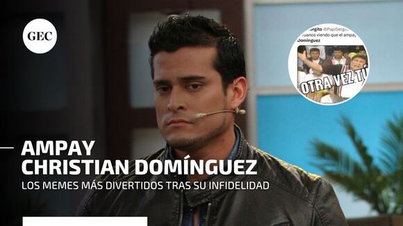 'Ampay' de Christian Domínguez: lluvia de memes y críticas por infidelidad a Pamela Franco