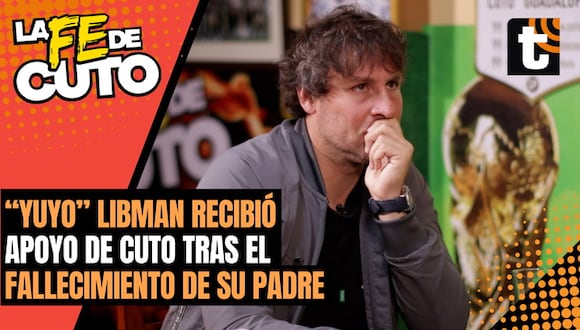 LA FE DE CUTO: Salomón Libman y la vez que Cuto lo apoyó tras el fallecimiento de su padre