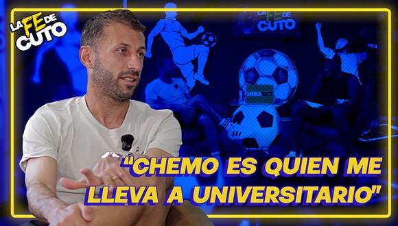 LA FE DE CUTO | Calcaterra y la vez que Chemo lo llevo a Universitario