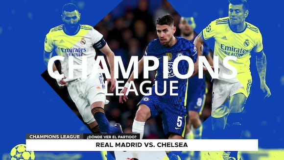Real Madrid vs. Chelsea: apuestas, horarios y canales de TV para ver la Champions League