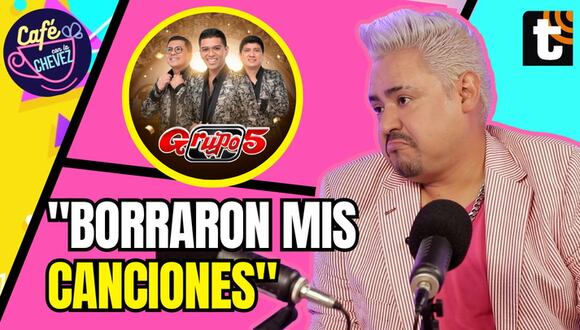 Café con la Chevez: Lucho Cuéllar revela que Grupo 5 borró sus canciones