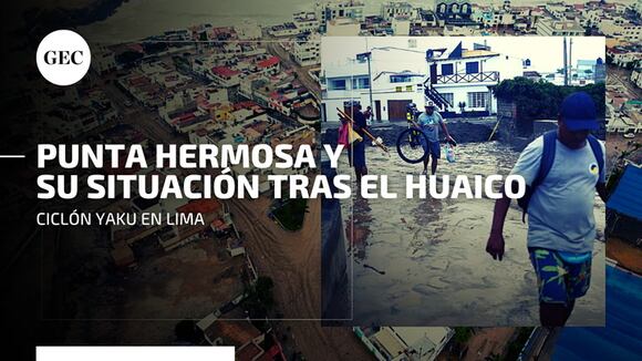 Huaico en Punta Hermosa: así luce el balneario luego de ser afectado por las intensas lluvias