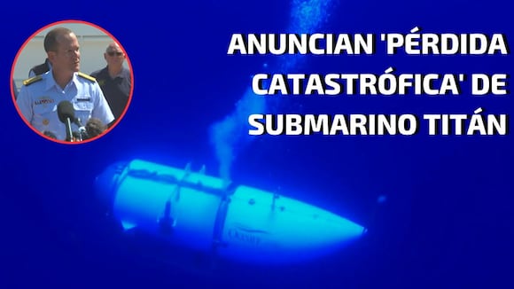 Submarino Titán - Confirman muerte de tripulantes