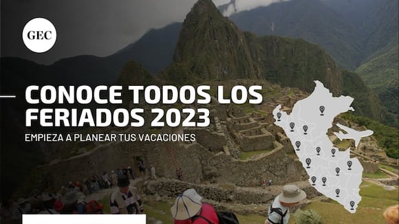 Conoce AQUÍ la lista completa de feriados y días no laborables del 2023 en Perú