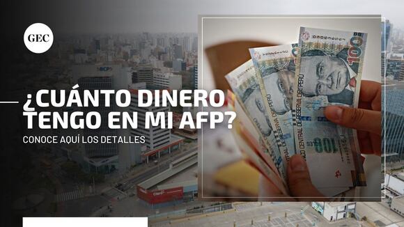 ¿Cómo saber cuánto dinero tengo en mi AFP?