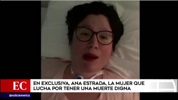 Ana Estrada: la mujer que lucha por una muerte digna