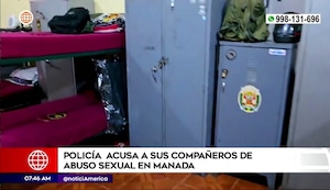 Violación grupal en la PNP: El desgarrador testimonio de suboficial que denunció ser ultrajado por diez compañeros