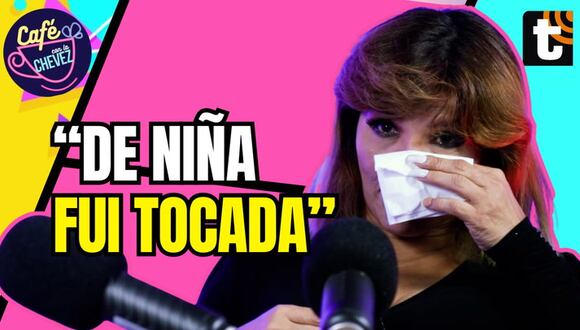 Café con la Chevez: Lucy Cabrera reveló que sufrió abusos en su infancia