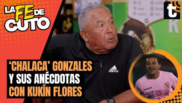 ‘Chalaca’ Gonzales recuerda algunas anécdotas con ‘Kukín’ Flores