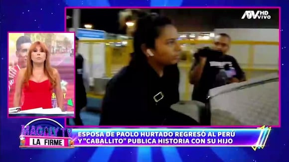 TROME | Esposa de Paolo Hurtado regresó al Perú, tras ampay de Hurtado. (Magaly TV,La Firme)