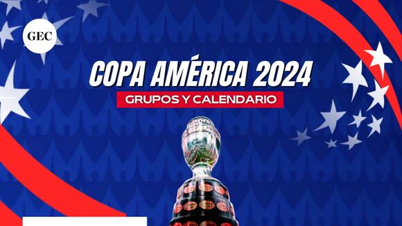 Copa América 2024: grupos, sedes y calendario de partidos