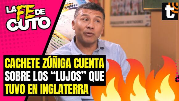 Cachete Zúñiga y sus "lujos" en Inglaterra