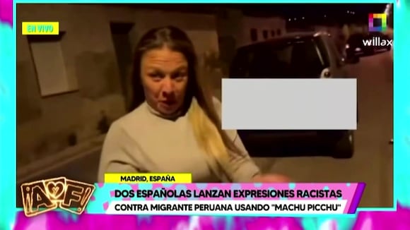 TROME - Captan a españolas atacando a golpes y con insultos racistas a peruana: “Eres una ‘Machu Picchu’, una indígena”