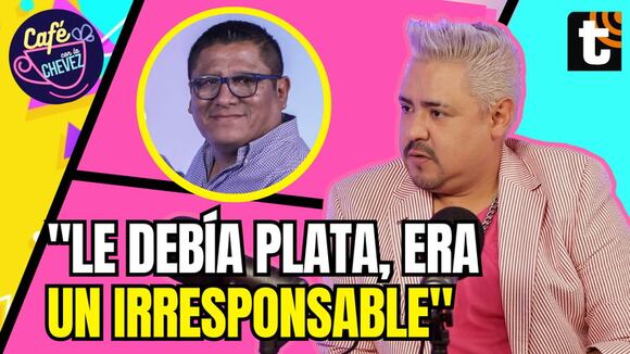 Café con la Chevez: Lucho Cuéllar revela que tuvo deuda con “Clavito y su chela”