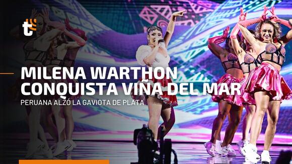 TROME | WARMISITAY: La canción de Milena Warthon que conquistó Viña del Mar