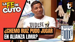 ‘Chemo’ Ruiz y la vez que pudo jugar en Alianza Lima