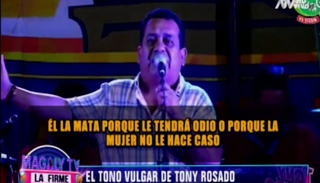 Tony Rosado justificó el feminicidio en el Perú. (Capturas: Magaly Tv. La firme)