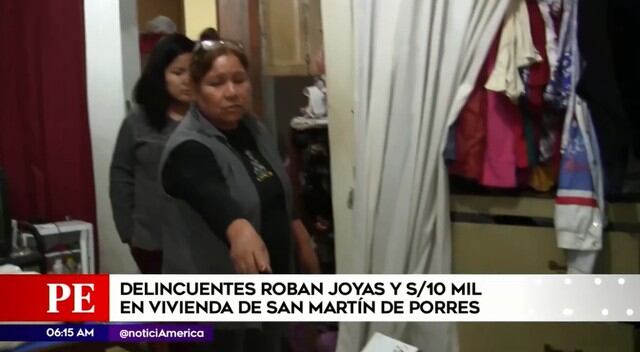 Delincuentes ingresaron a vivienda en San Martín de Porres y se llevaron varios miles de soles.